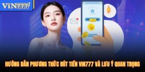 Rút Tiền Vin777